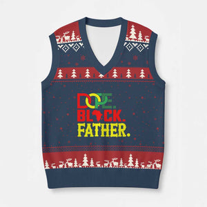 Dope Black Father V-Neck Knit Sweater Vest Proud Black Father Gift