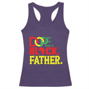 Dope Black Father Racerback Tank Top Proud Black Father Gift
