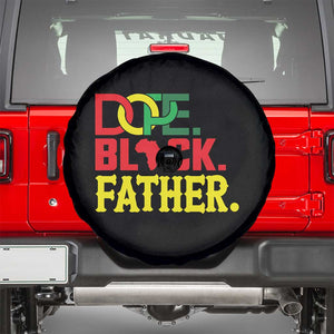 Dope Black Father Spare Tire Cover Proud Black Father Gift