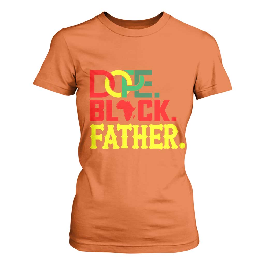Dope Black Father T Shirt For Women Proud Black Father Gift