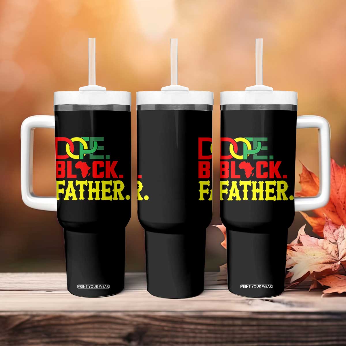 Dope Black Father Tumbler With Handle Proud Black Father Gift