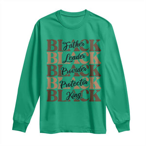 Father Leader Provider Protector King Long Sleeve Shirt Proud Black Dad Gift