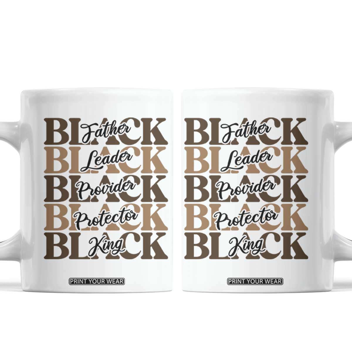 Father Leader Provider Protector King Coffee Mug Proud Black Dad Gift