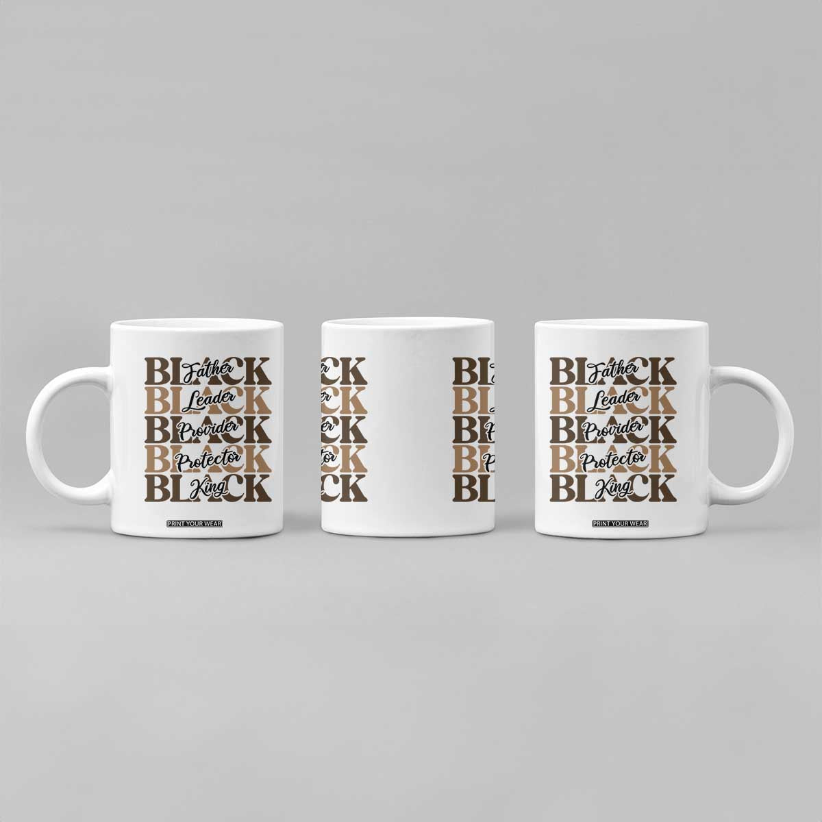 Father Leader Provider Protector King Coffee Mug Proud Black Dad Gift