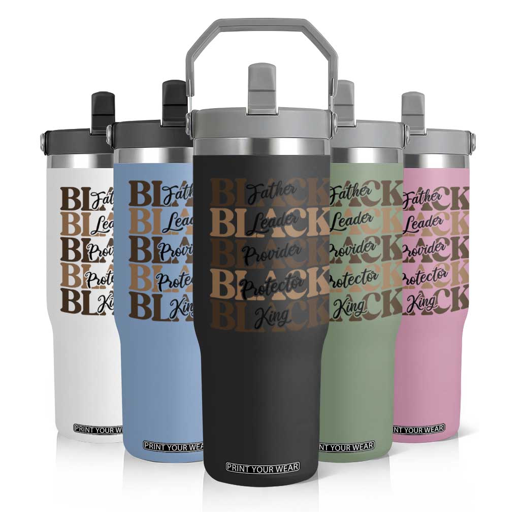 Father Leader Provider Protector King Flip Straw Tumbler Proud Black Dad Gift