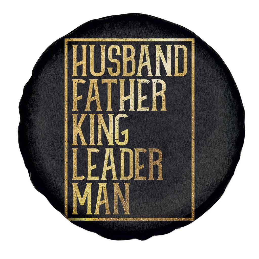 Husband Father King Leader Man Spare Tire Cover Proud Black Dad Gift