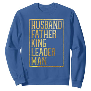 Husband Father King Leader Man Sweatshirt Proud Black Dad Gift