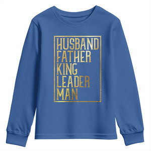Husband Father King Leader Man Youth Sweatshirt Proud Black Dad Gift