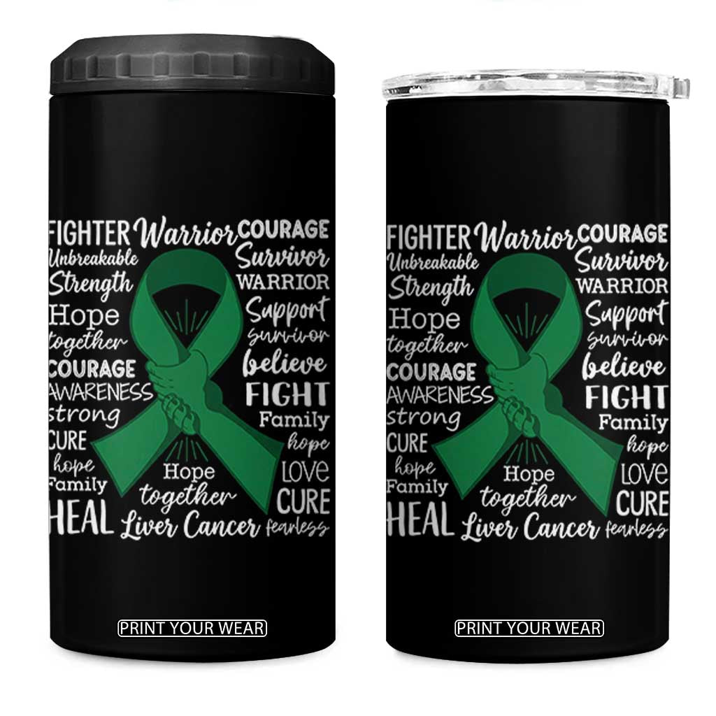Liver Cancer Support Gift 4 in 1 Can Cooler Tumbler Fearless Unbreakable Warrior Hope