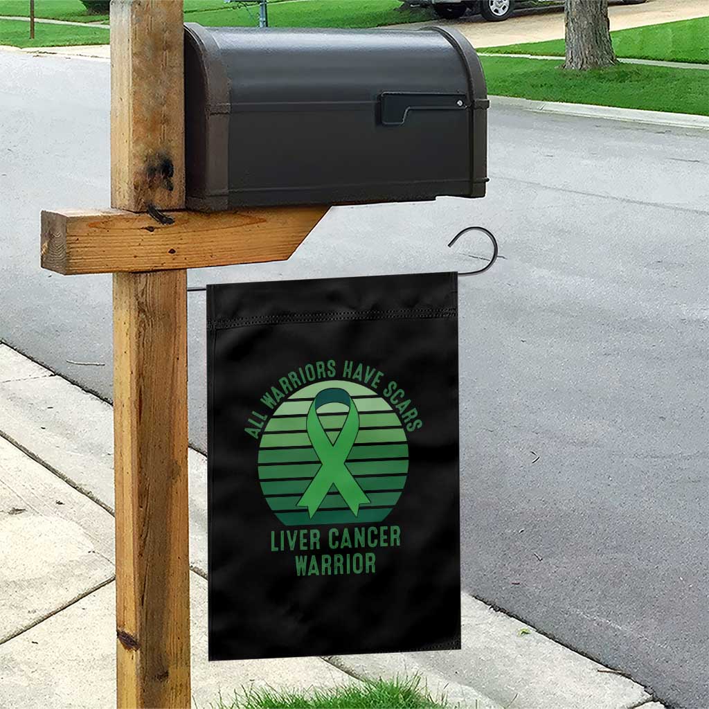 All Warriors Have Scars Liver Cancer Garden Flag Green Ribbon Survivor Fighter Gift