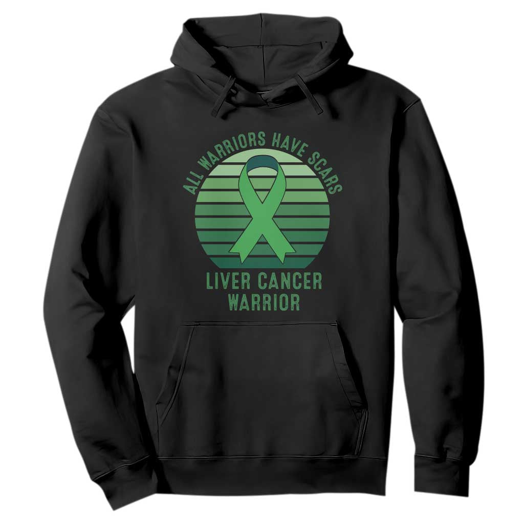 All Warriors Have Scars Liver Cancer Hoodie Green Ribbon Survivor Fighter Gift TS12 Black Print Your Wear