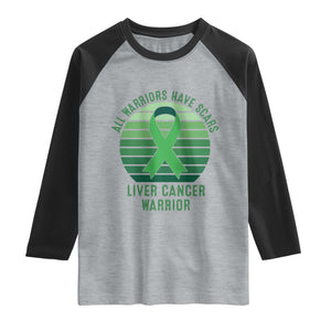 All Warriors Have Scars Liver Cancer Raglan Shirt Green Ribbon Survivor Fighter Gift