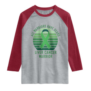 All Warriors Have Scars Liver Cancer Raglan Shirt Green Ribbon Survivor Fighter Gift