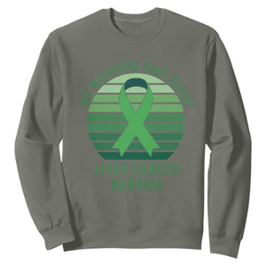 All Warriors Have Scars Liver Cancer Sweatshirt Green Ribbon Survivor Fighter Gift