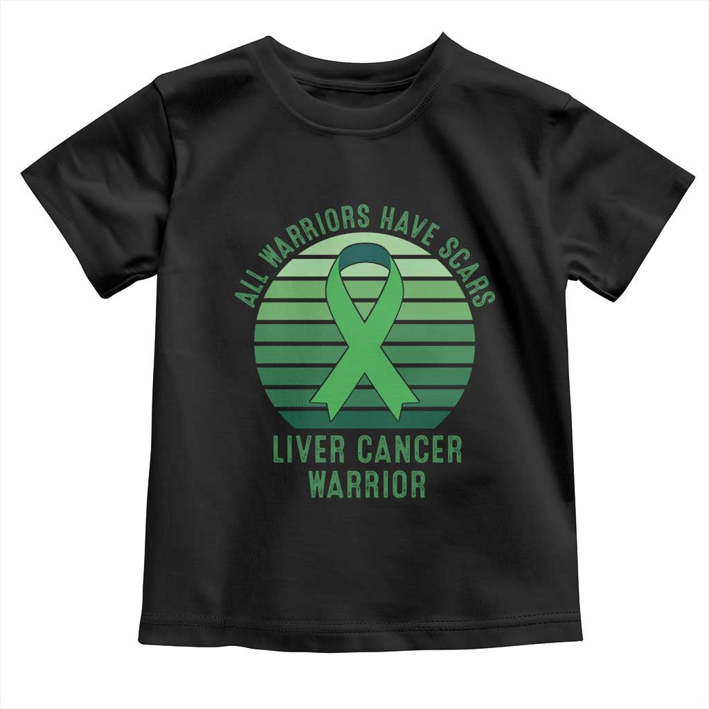 All Warriors Have Scars Liver Cancer Toddler T Shirt Green Ribbon Survivor Fighter Gift