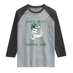 Liver Cancer Warrior Unbreakable Gift Raglan Shirt Cancer Messed With The Wrong Girl