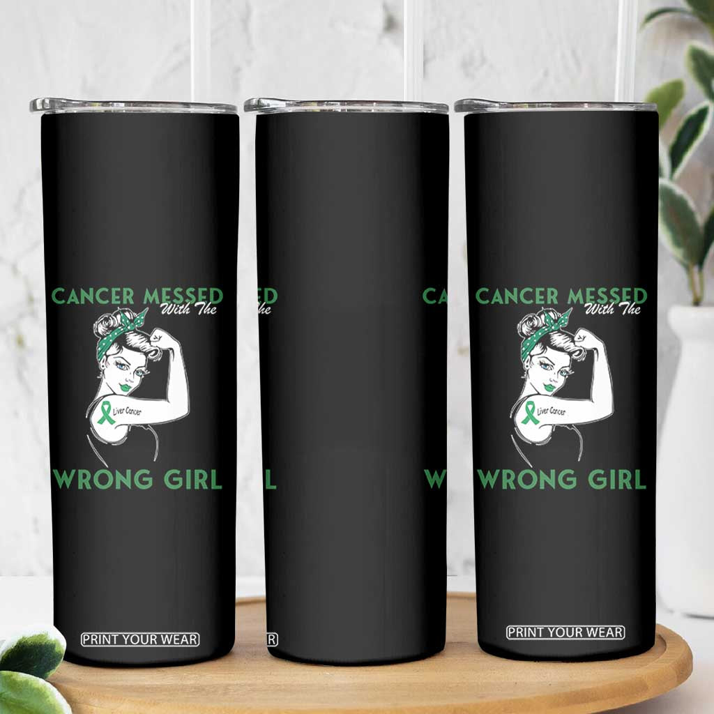 Liver Cancer Warrior Unbreakable Gift Skinny Tumbler Cancer Messed With The Wrong Girl