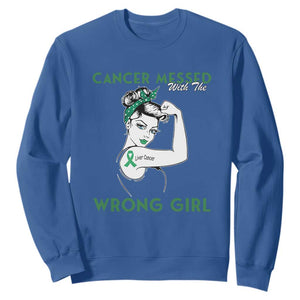 Liver Cancer Warrior Unbreakable Gift Sweatshirt Cancer Messed With The Wrong Girl