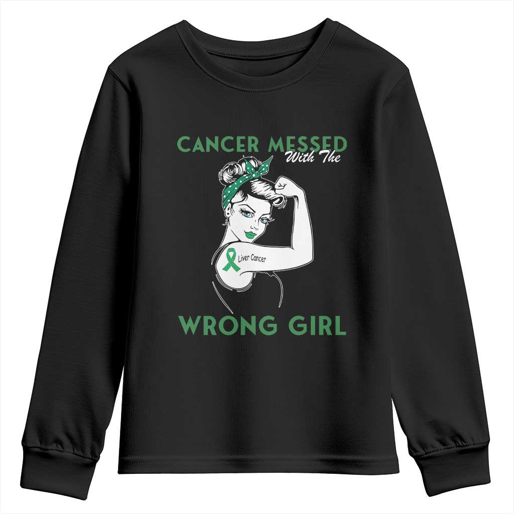 Liver Cancer Warrior Unbreakable Gift Youth Sweatshirt Cancer Messed With The Wrong Girl
