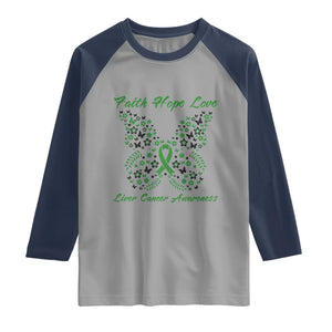 Faith Hope Love Liver Cancer Awareness Raglan Shirt Butterfly Ribbon Floral Gift