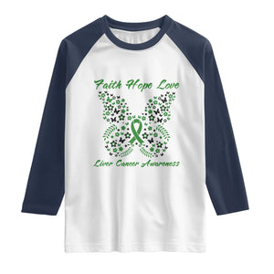 Faith Hope Love Liver Cancer Awareness Raglan Shirt Butterfly Ribbon Floral Gift