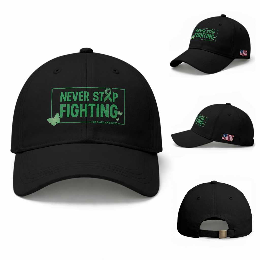 Liver Cancer Warrior Baseball Cap Never Stop Fighting Support Gift