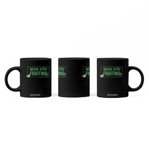 Liver Cancer Warrior Coffee Mug Never Stop Fighting Support Gift