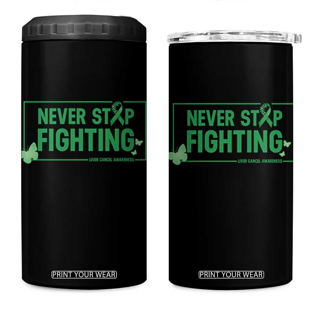 Liver Cancer Warrior 4 in 1 Can Cooler Tumbler Never Stop Fighting Support Gift