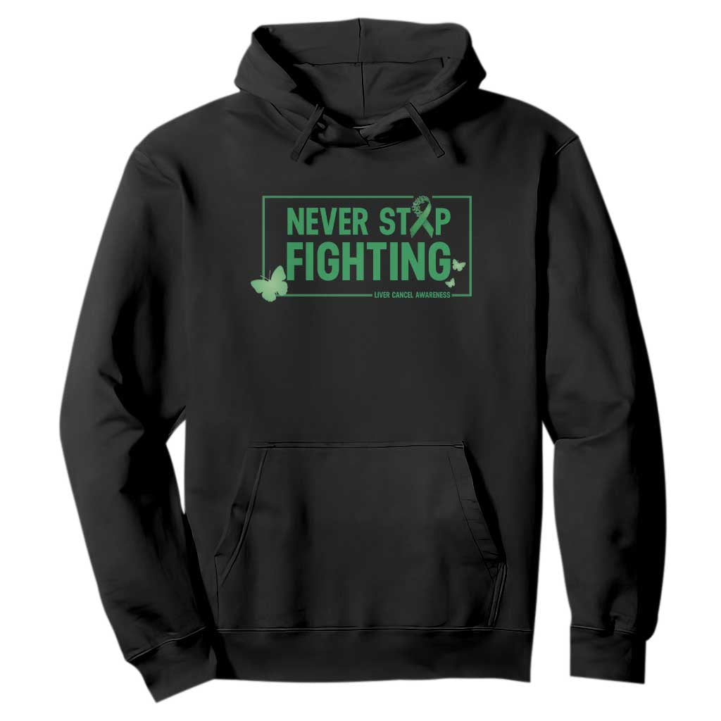 Liver Cancer Warrior Hoodie Never Stop Fighting Support Gift