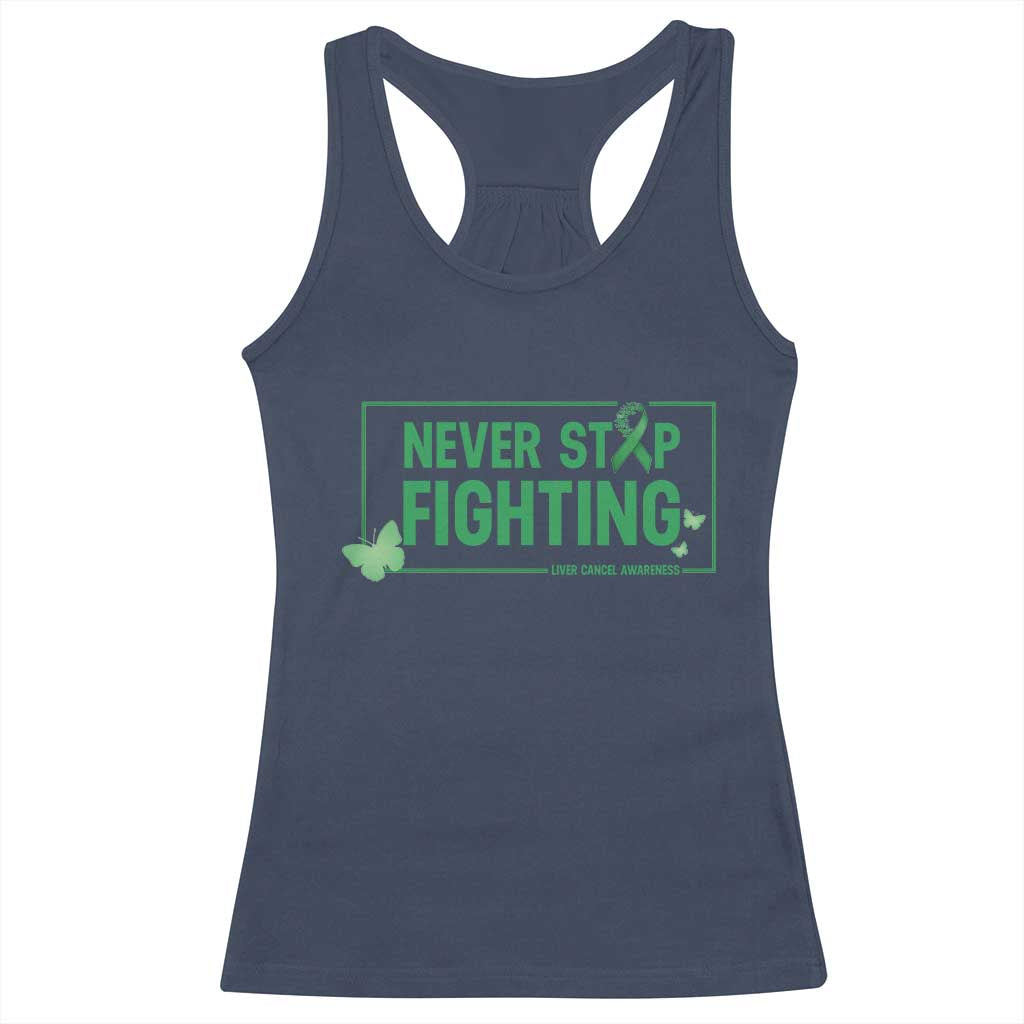 Liver Cancer Warrior Racerback Tank Top Never Stop Fighting Support Gift