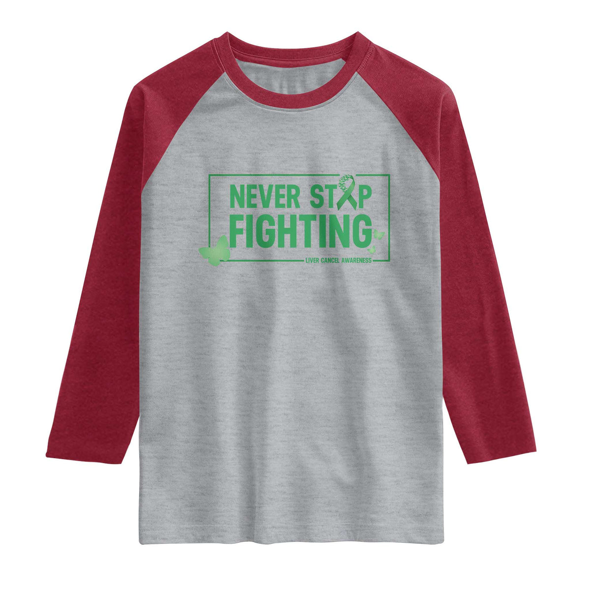 Liver Cancer Warrior Raglan Shirt Never Stop Fighting Support Gift
