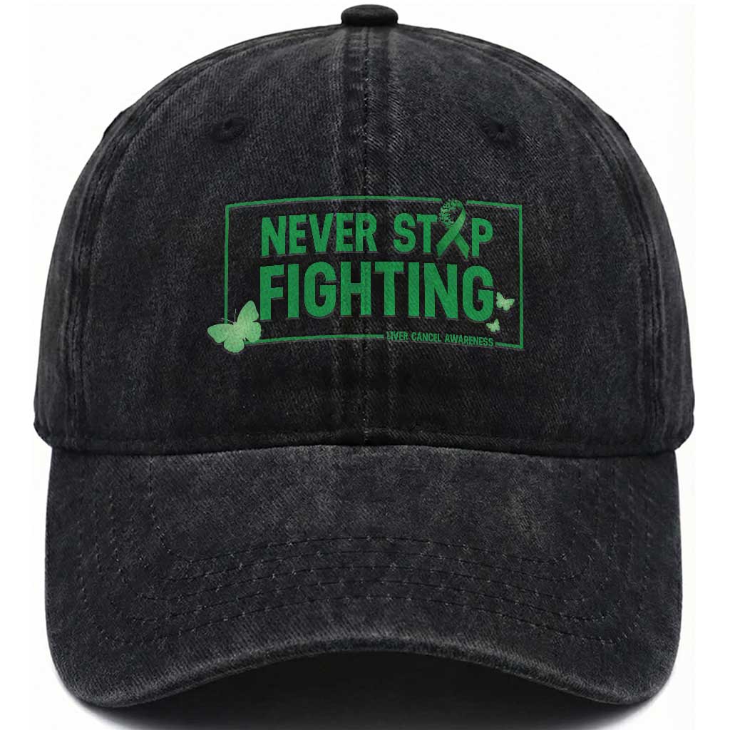 Liver Cancer Warrior Washed Cotton Baseball Cap Never Stop Fighting Support Gift