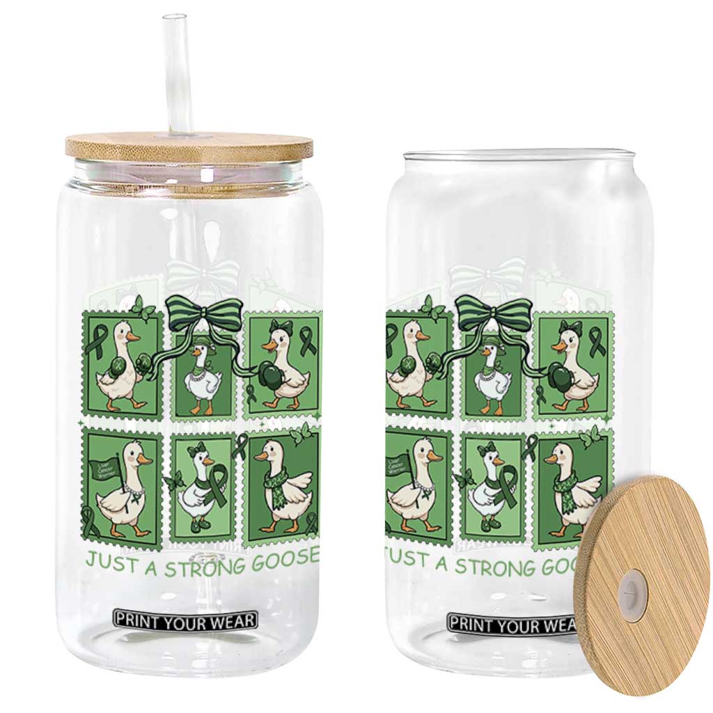 Funny Liver Cancer Warrior Support Gift Glass Can Just A Strong Goose