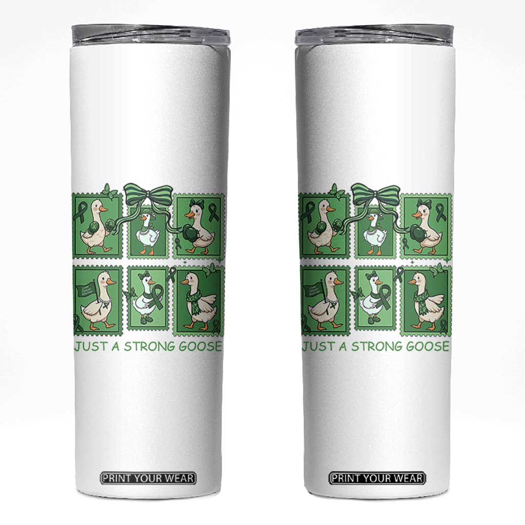 Funny Liver Cancer Warrior Support Gift Skinny Tumbler Just A Strong Goose