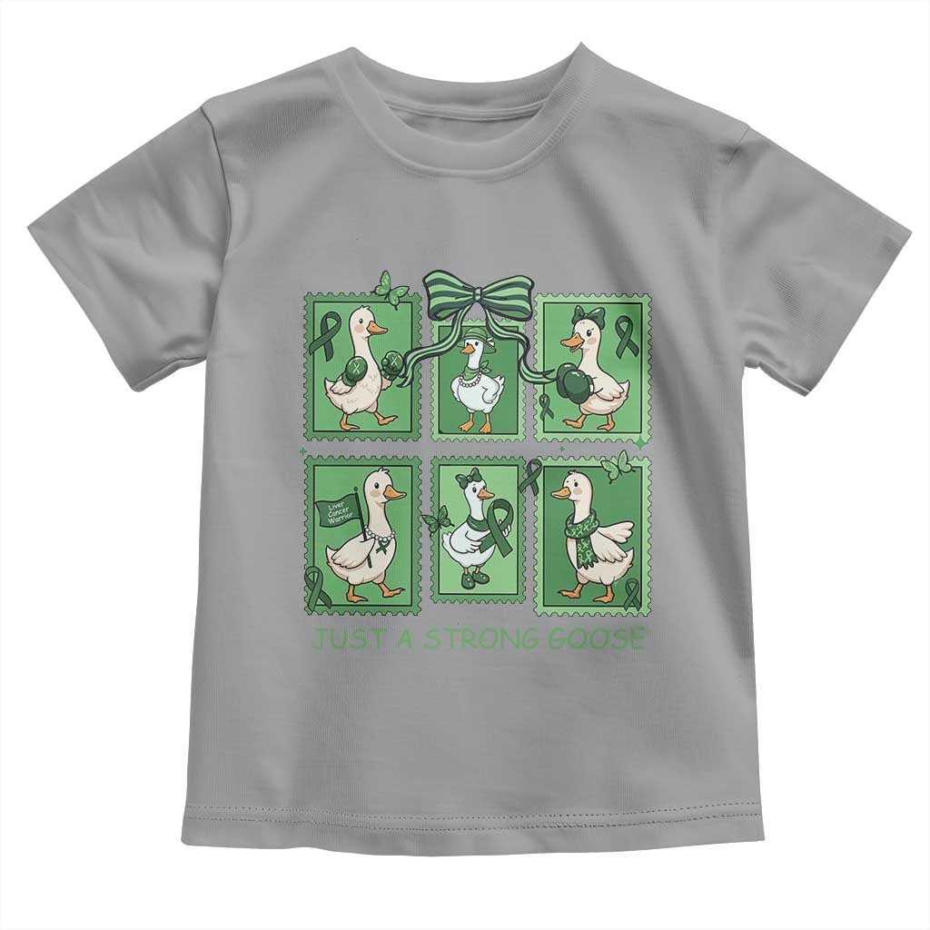 Funny Liver Cancer Warrior Support Gift Toddler T Shirt Just A Strong Goose