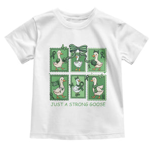 Funny Liver Cancer Warrior Support Gift Toddler T Shirt Just A Strong Goose