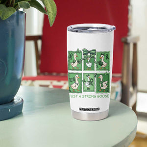 Funny Liver Cancer Warrior Support Gift Tumbler Cup Just A Strong Goose