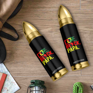 Dope Black Papa Bullet Tumbler Melanin King Fathers Day Gift
