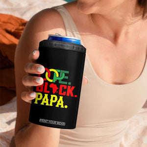 Dope Black Papa 4 in 1 Can Cooler Tumbler Melanin King Fathers Day Gift