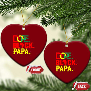 Dope Black Papa Ceramic Ornament Melanin King Fathers Day Gift