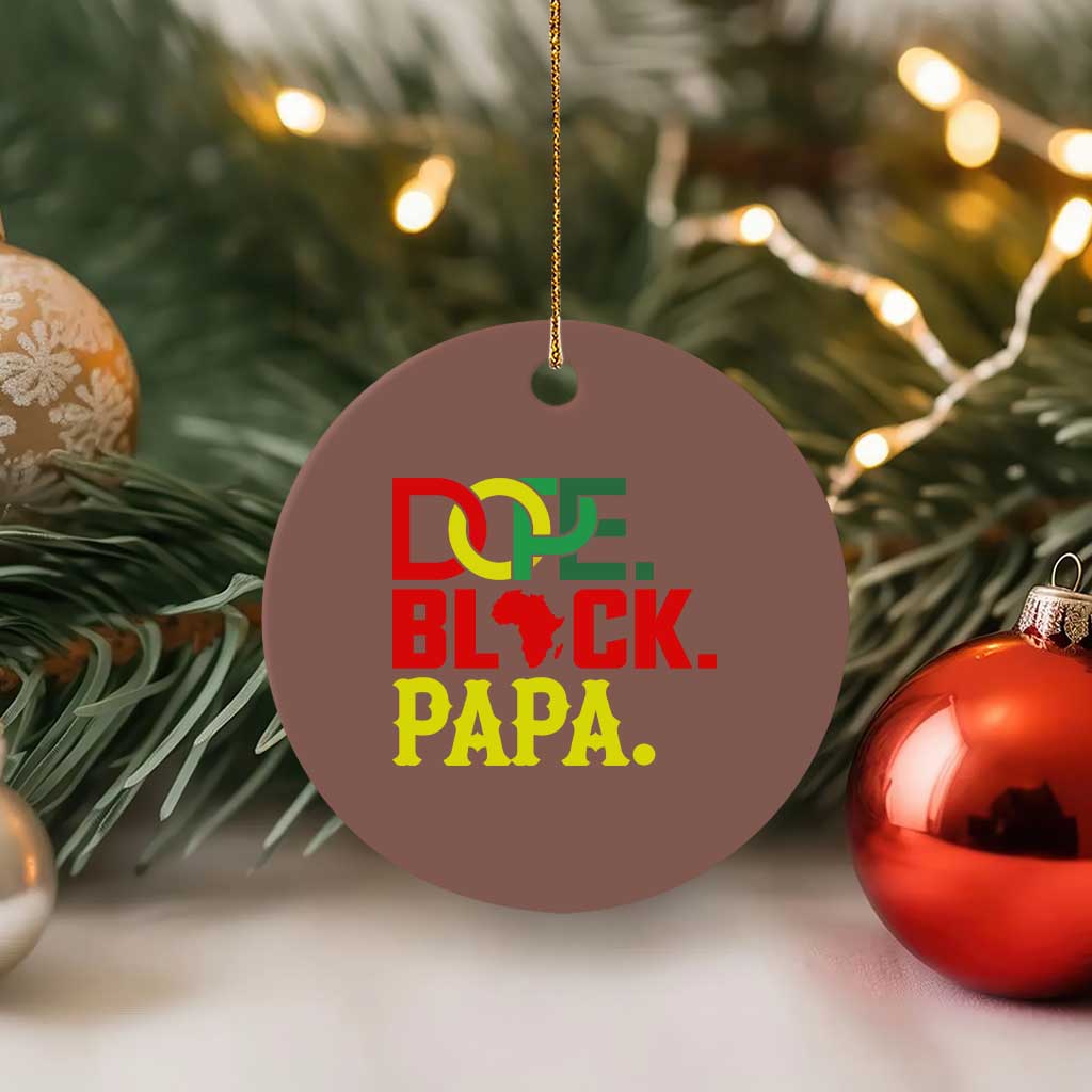 Dope Black Papa Ceramic Ornament Melanin King Fathers Day Gift