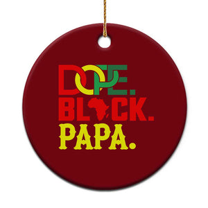Dope Black Papa Ceramic Ornament Melanin King Fathers Day Gift