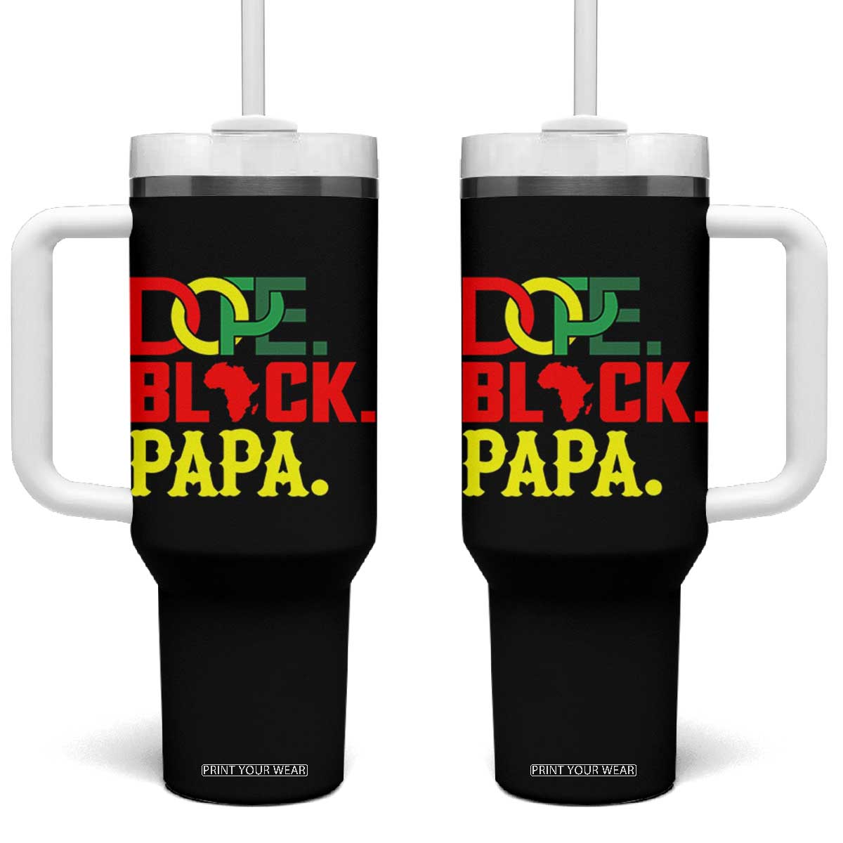 Dope Black Papa Tumbler With Handle Melanin King Fathers Day Gift TS12 One Size: 40 oz Black Print Your Wear