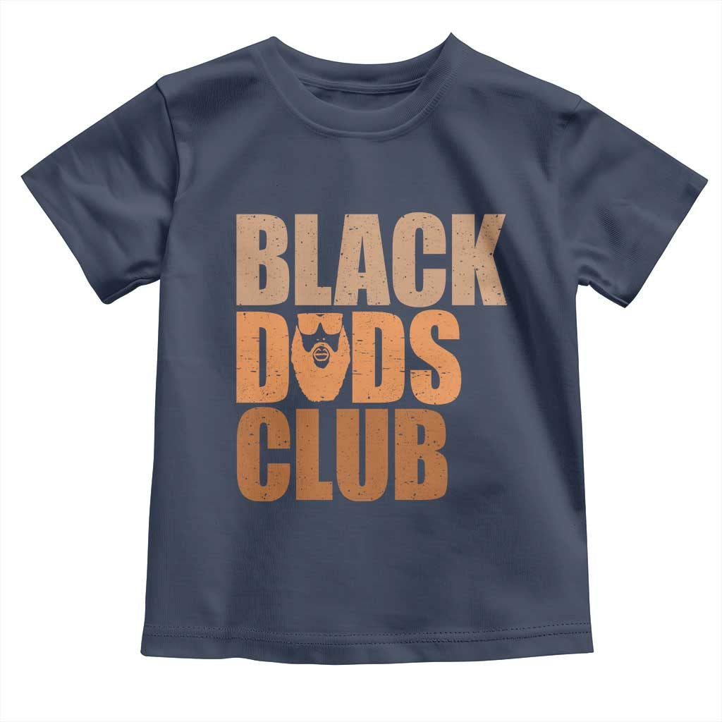 Black Dads Club Toddler T Shirt African American Fathers Day Gift