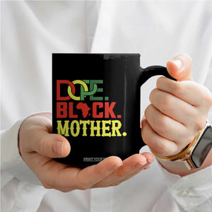 Proud African American Mom Gift Coffee Mug Dope Black Mother