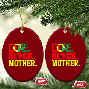 Proud African American Mom Gift Ceramic Ornament Dope Black Mother