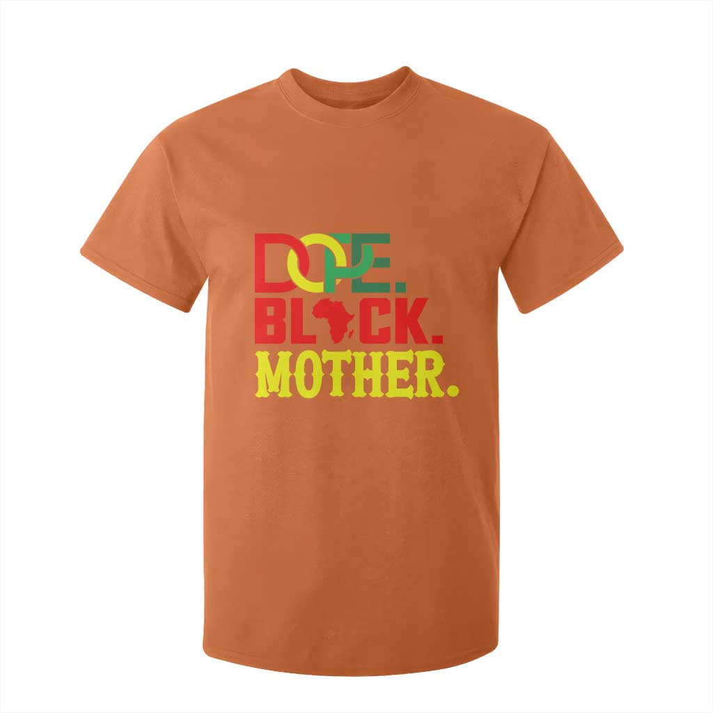 Proud African American Mom Gift T Shirt For Kid Dope Black Mother