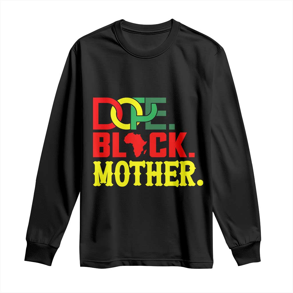 Proud African American Mom Gift Long Sleeve Shirt Dope Black Mother TS12 Black Print Your Wear