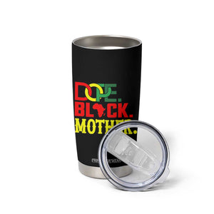 Proud African American Mom Gift Tumbler Cup Dope Black Mother