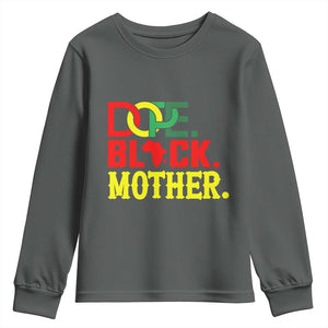 Proud African American Mom Gift Youth Sweatshirt Dope Black Mother